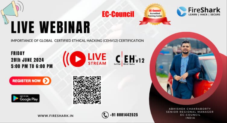 WEBNARS Importance of Global Certified Ethical Hacking (CEHv12) Certification 